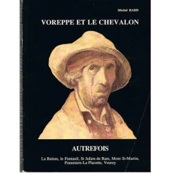 Voreppe Et Le Chevalon Autrefois.La Buisse Le Fontanil St Julien...