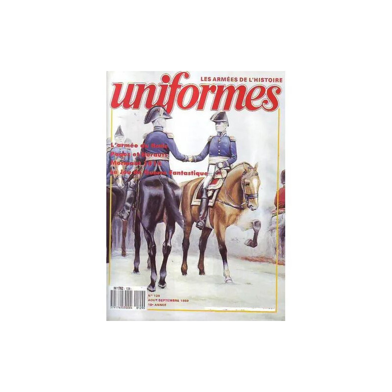 uniformes N° 129 : L ARMEE DU BADE - PAGES ET HERAUTS - MORMANT 1814