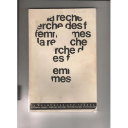 la recherche des femmes Enquête réflexions sur les femmes...