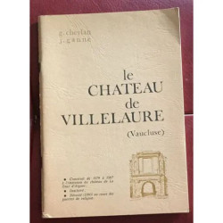 LE CHATEAU DE VILLELAURE VAUCLUSE