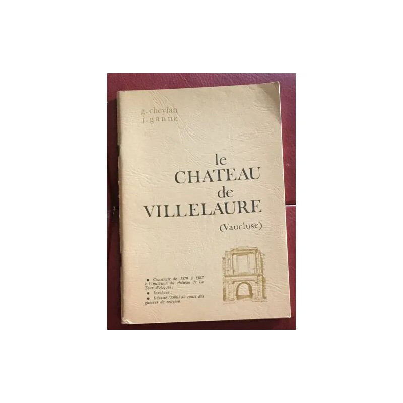 LE CHATEAU DE VILLELAURE VAUCLUSE
