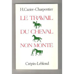 le travail du cheval non monté