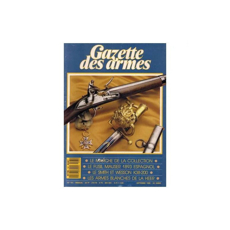 gazette des armes N° 181 : le marché de la collection - le fusil...