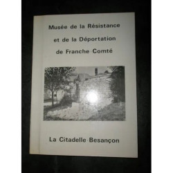 Musée de la résistance et d ela déportation de franche-comté la...