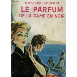 Le Parfum de la Dame en Noir