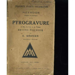 Methode Simple et Pratique de la Pyrogravure de Bois du Cuir et du...