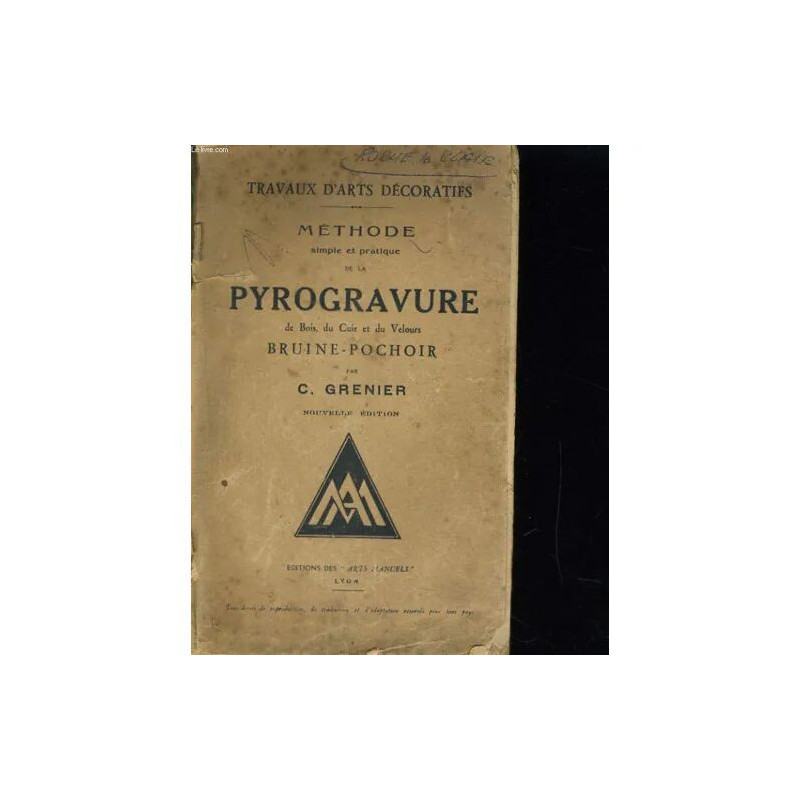 Methode Simple et Pratique de la Pyrogravure de Bois du Cuir et du...
