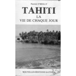 Tahiti - La Vie De Chaque Jour