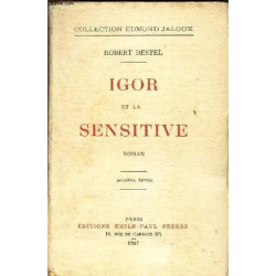 IGOR ET LA SENSITIVE