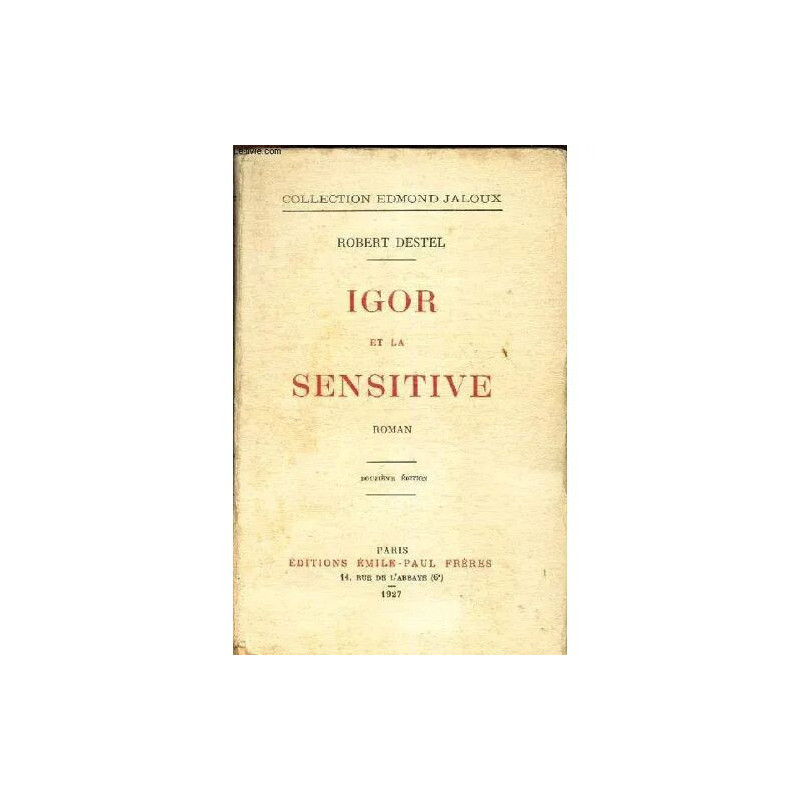IGOR ET LA SENSITIVE