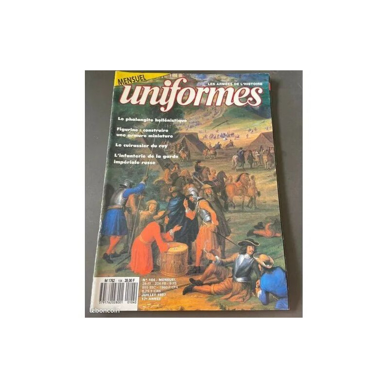 Uniformes Numéro 104 - JUILLET 1987 Magazine d'Histoire Militaire...