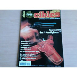 cibles N° 341 : Les secrets des " Gunfighters"