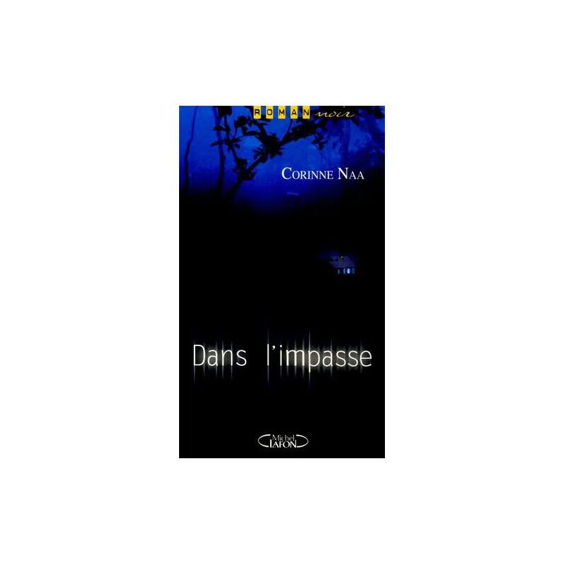 Dans L'impasse