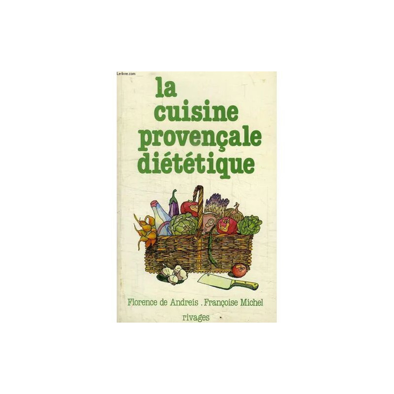 La Cuisine Provencale Dietetique