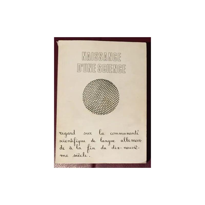 NAISSANCE D'UNE SCIENCE: REGARD SUR LA COMMUNAUTE SCIENTIFIQUE DE...