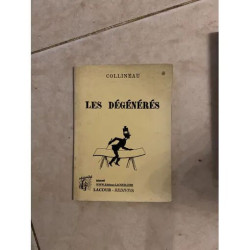 Les dégénérés - collection Rediviva