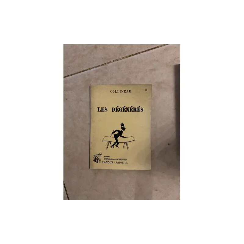 Les dégénérés - collection Rediviva