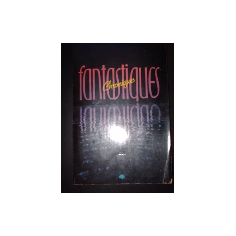Chroniques fantastiques