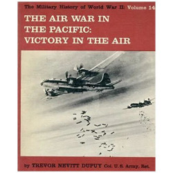 The Military History Of World War II Volume 14: The War In The...