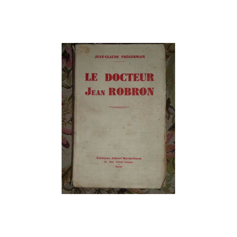 Le docteur Jean Robron