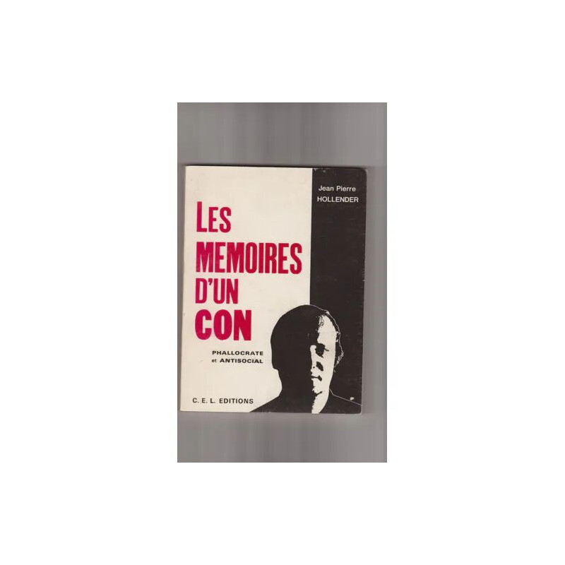 Les memoires d'un con