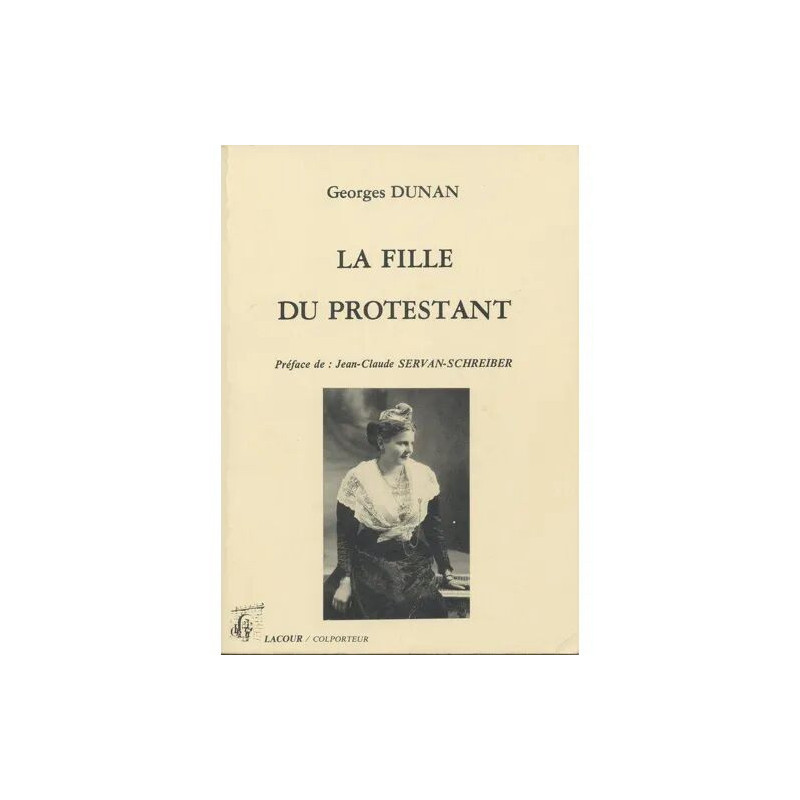 LA FILLE DU PROTESTANT
