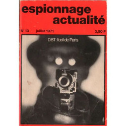 Espionnage Actualite N° 13 Juillet 1971