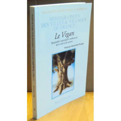 Le Vigan - topographie statistique et médicinale de la ville et du...