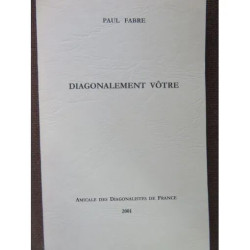 DIAGONALEMENT VOTRE