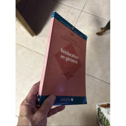 REEDUCATION EN GERIATRIE PAR JEAN YVES BOUCHET FRANCOIS PLAS ALAIN...