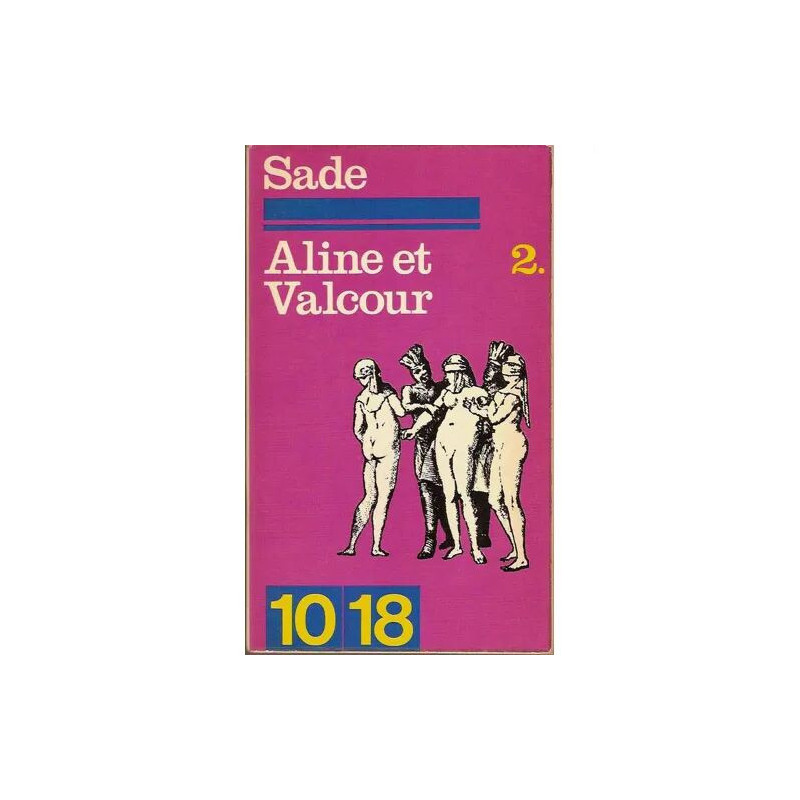 ALINE ET VALCOUR TOME 2 Aline et Valcour Tome 2