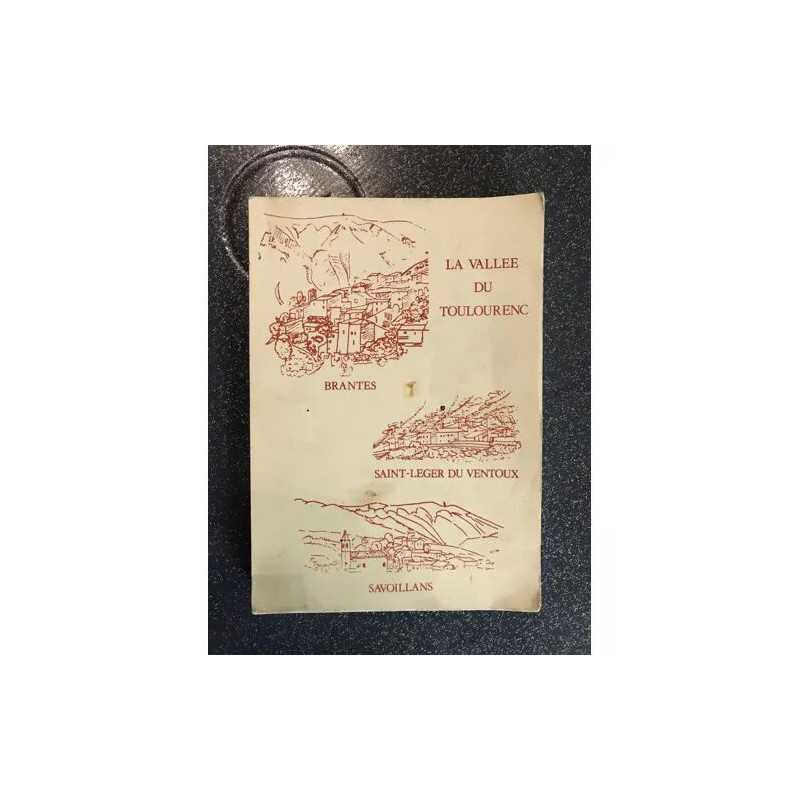 LA VALLEE DE TOULOURENC - BRANTES - SAINT LEGER DU VENTOUX -...