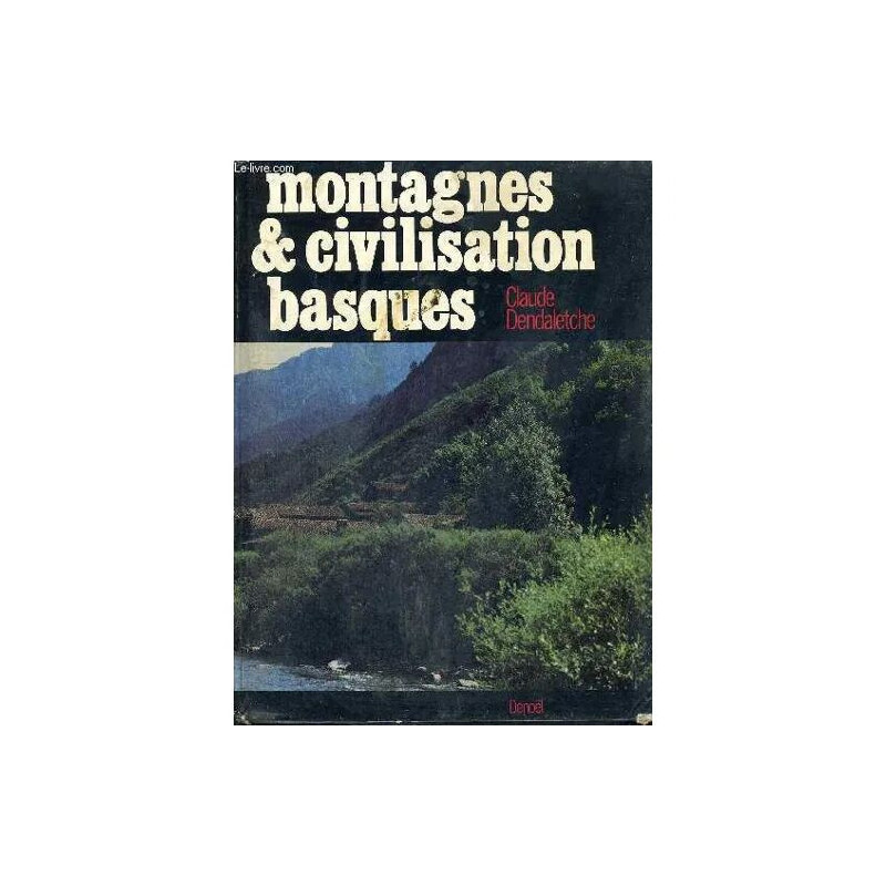 Montagnes et Civilisation Basques