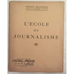 L'ECHO DE LA PRESSE HORS SERIE L'ECOLE DU JOURNALISME PAR EDMOND...