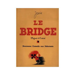 Le Bridge Plafond et Contrat Nouveaux Conseils aux Débutants Le...
