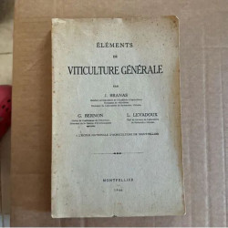 ELEMENTS DE VITICULTURE GENERALE PAR BRANAS EDITION 1946