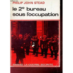 LE 2e BUREAU SOUS L OCCUPATION