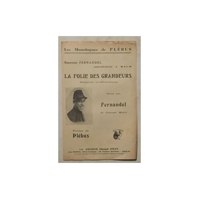 REPERTOIRE FERNANDEL AMICALEMENT A BACH LA FOLIE DES GRANDEURS...