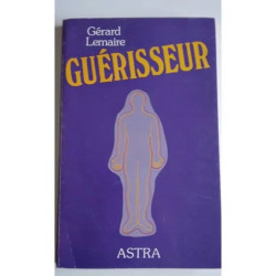Guérisseur Gérard Lemaire