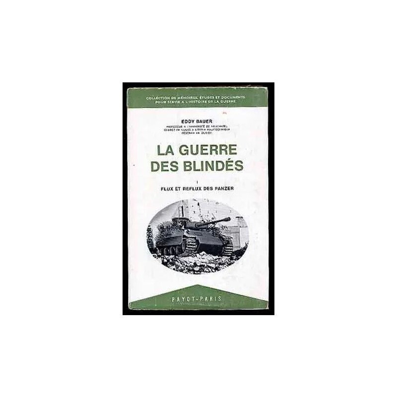 La guerre des blindés
