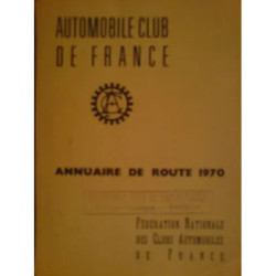 Annuaire de la route 1970 - Automobile club de l'île de Fance