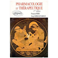 Pharmacologie Et Therapeutique - 2ème Édition