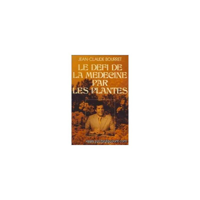 le defi de la medecine par les plantes