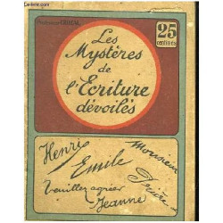Les Mystères de L'ecriture Dévoilés