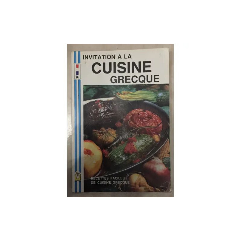 INVITATION A LA CUISINE GRECQUE RECETTES FACILES DE CUISINE GRECQUE