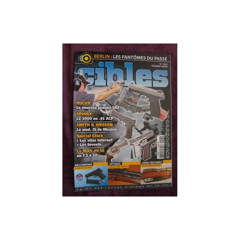 CIBLES N° 455 RUGER SR9 SPHINX 3000 EN 45 SMITH ET WESSON MOD 25...