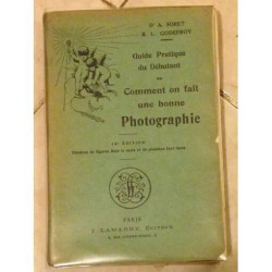 Comment on fait une bonne photographie - Guide pratique du...