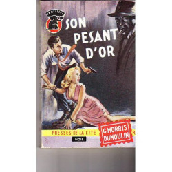 son pesant d'or Son Pesant D'or