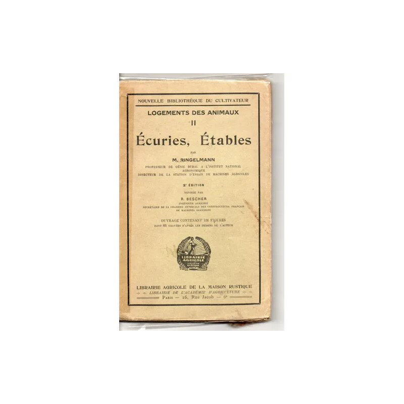 Logements des animaux tome 2 : Ecuries et étables Logements des...