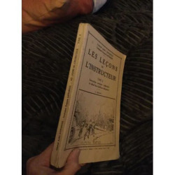 Les leçons de l¿instructeur Tome 2 instruction tactique collective...
